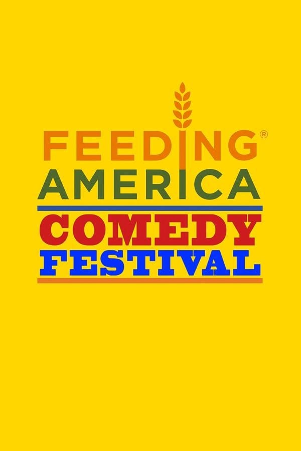 Постер Feeding America Comedy Festival